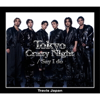 ユニバーサルミュージ Ｔｒａｖｉｓ　Ｊａｐａｎ／Ｓａｙ　Ｉ　ｄｏ／Ｔｏｋｙｏ　Ｃｒａｚｙ　Ｎｉｇｈｔ（初回Ｊ盤／Ｂｌｕ－ｒａｙ　 UPCC-9013