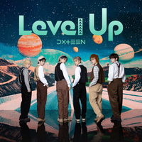 ユニバーサルミュージ ＤＸＴＥＥＮ／Ｌｅｖｅｌ　Ｕｐ（初回限定盤Ｂ） UMCK-7261