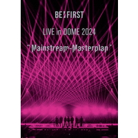 エイベックス ＢＥ：ＦＩＲＳＴ　ＬＩＶＥ　ｉｎ　ＤＯＭＥ　２０２４　“Ｍａｉｎｓｔｒｅａｍ－Ｍａｓｔｅｒｐｌａｎ” AVXD-27792/3